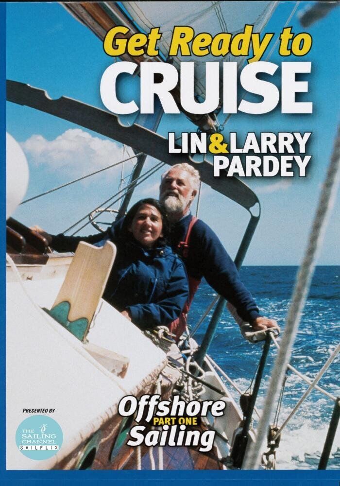 Get Ready to Cruise (DVD) Lin Pardey Larry Pardey