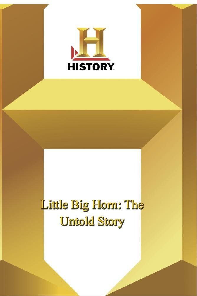 History -- Little Big Horn: The Untold St (DVD)