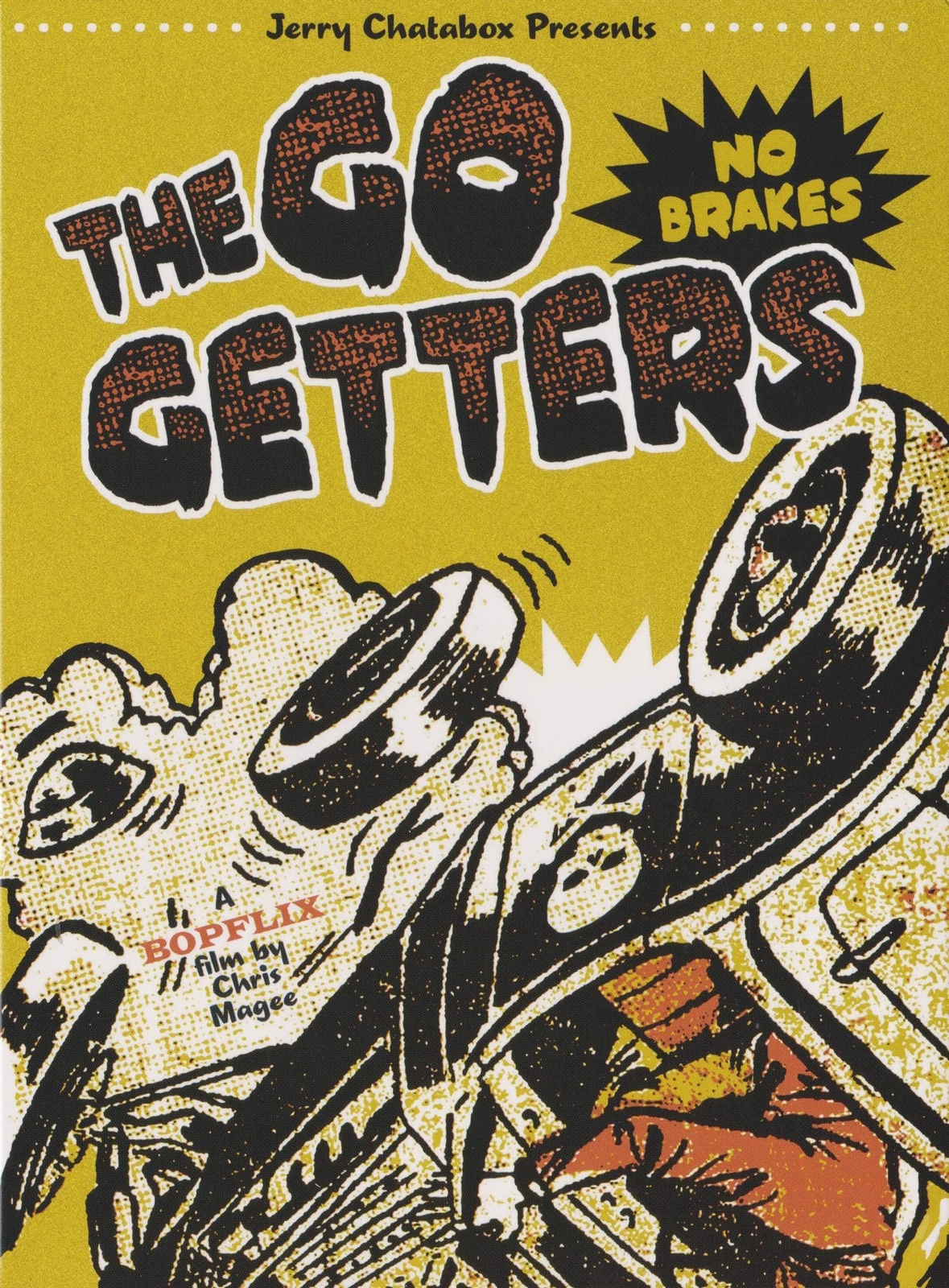 The Go Getters: No Brakes Live At The Rockabilly Rave (DVD) The Go Getters