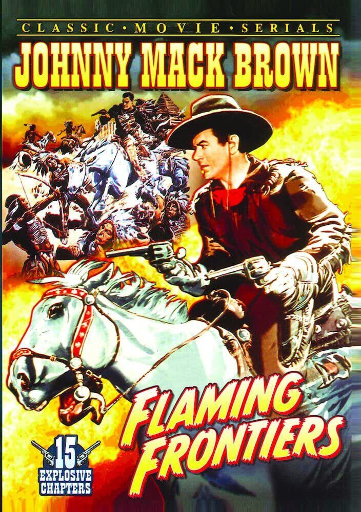Flaming Frontiers (DVD) Charles King Chief Thundercloud Johnny Mack Brown
