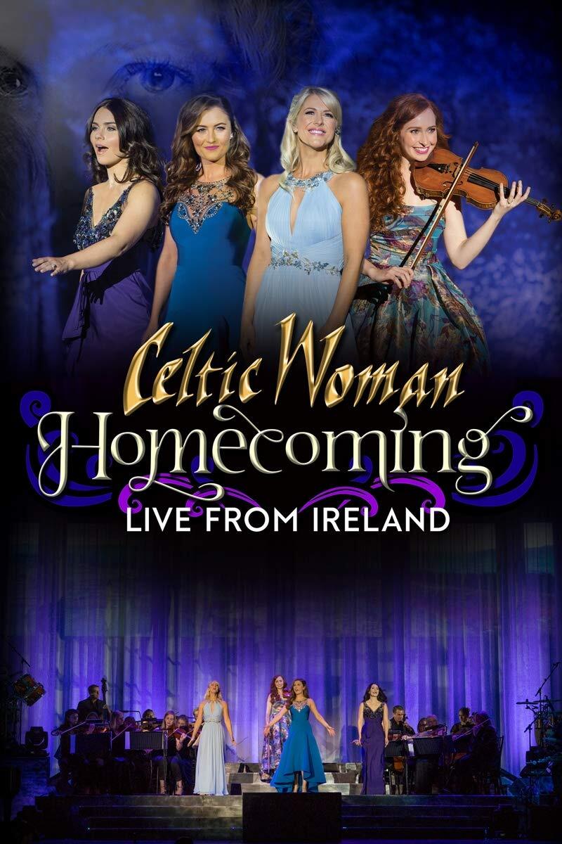 Celtic Woman: Homecoming: Live From Ireland (DVD) Celtic Woman