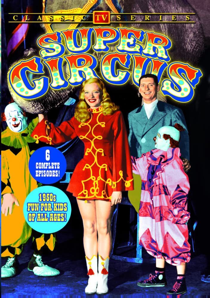 Super Circus - Volume 1 (6 Episodes) (DVD) Claude kirchner Mary Hartline
