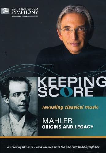 Mahler: Origins and Legacy (DVD) Michael Tilson Thomas San Francisco Symphony