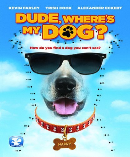 Dude Where's My Dog(BD) (Blu-ray) Alexander Eckert Kevin P. Farley Trish Cook
