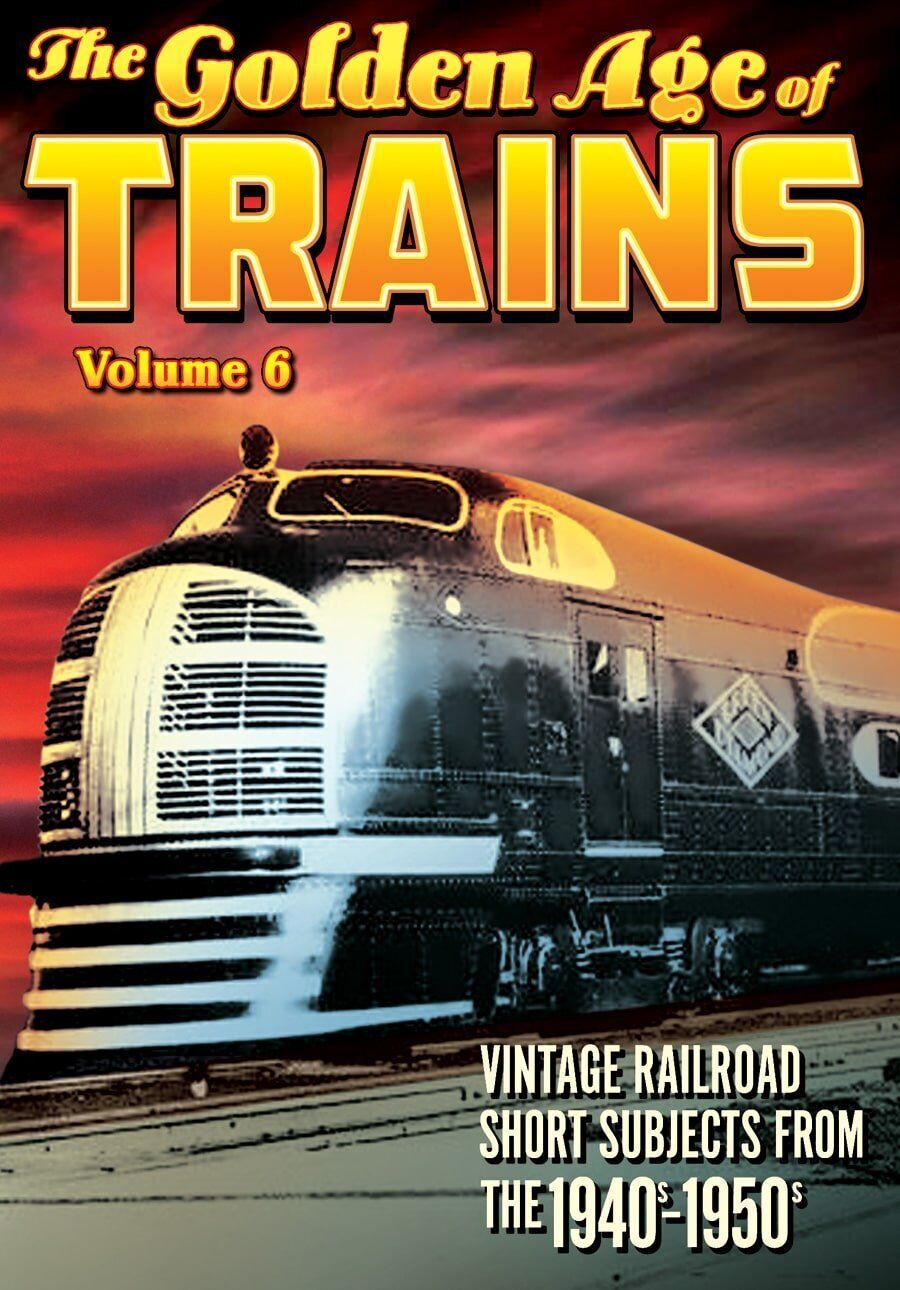 Trains - The Golden Age of Trains, Volume 6 (DVD)