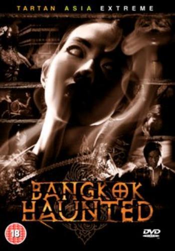 Bangkok Haunted (DVD) Pete Thong-Jeur Kalyanut Riboonrueng Pimsiree Pimsee
