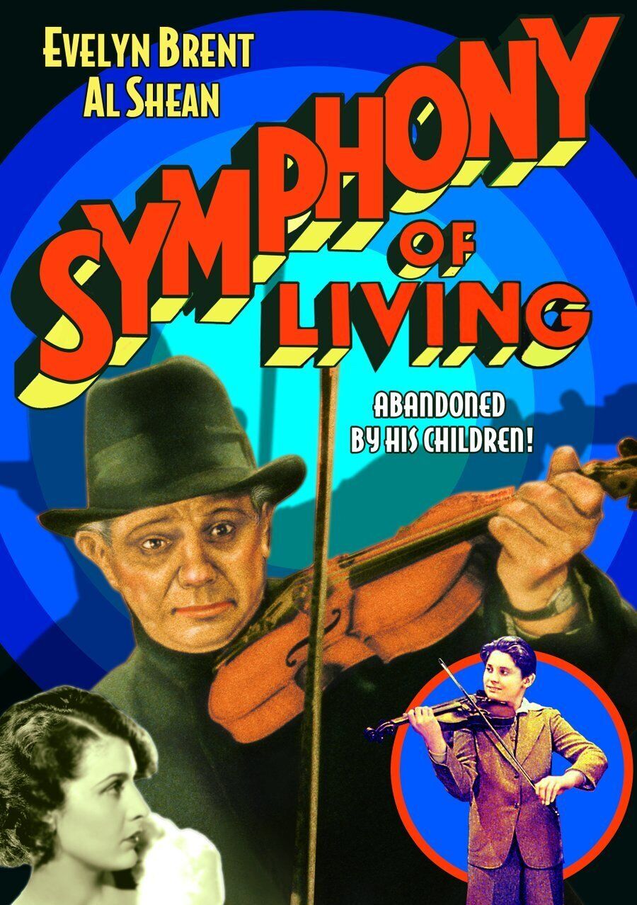 Symphony Of Living (DVD) Evelyn Brent Al Shean Charles Judels Albert Conti