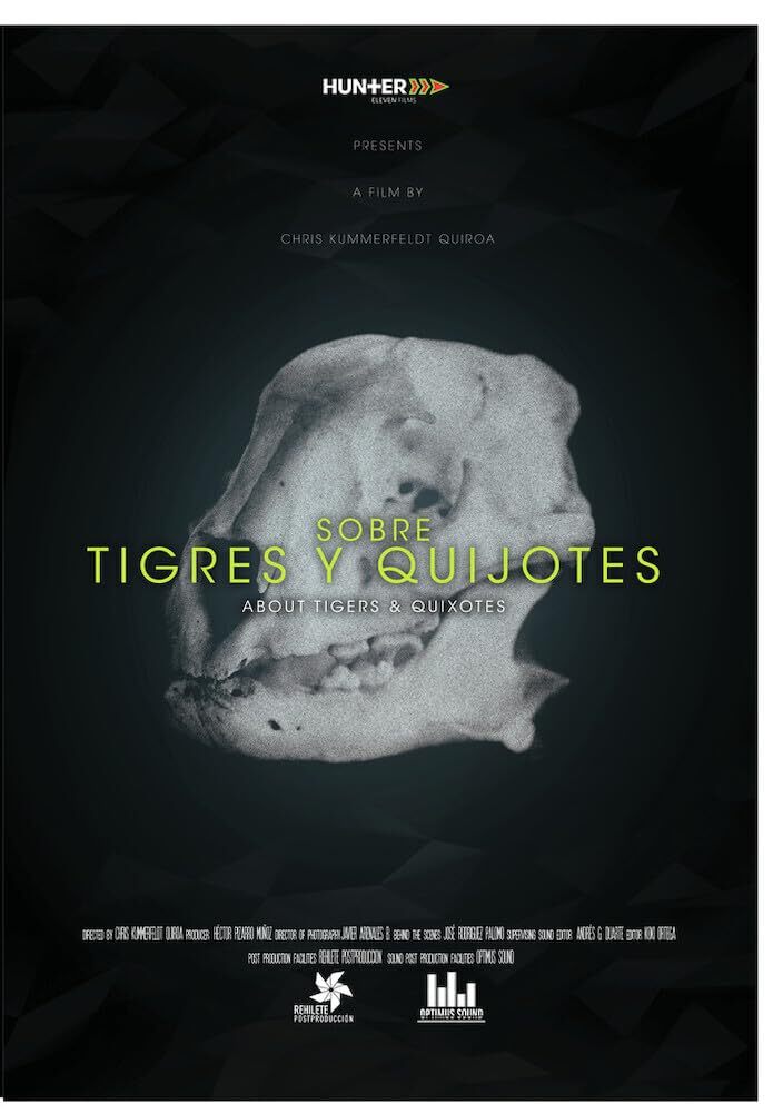 About Tigers and Quixotes (DVD) Francisco Asturias
