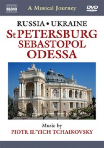 Tchaikovsky - Russia and Ukraine: a Musical Journey (DVD) Tchaikovsky