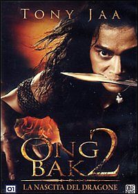 ONG BAK 2 LA NASCITA DEL DRAGONE con Tony Jaa bollino noleggio  DVD NUOVO