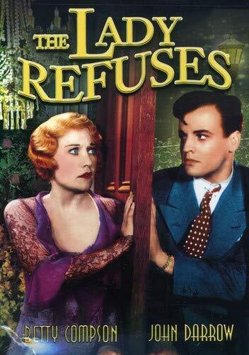 The Lady Refuses (DVD) Betty Compson John Darrow Gilbert Emery Halliwell Hobbes