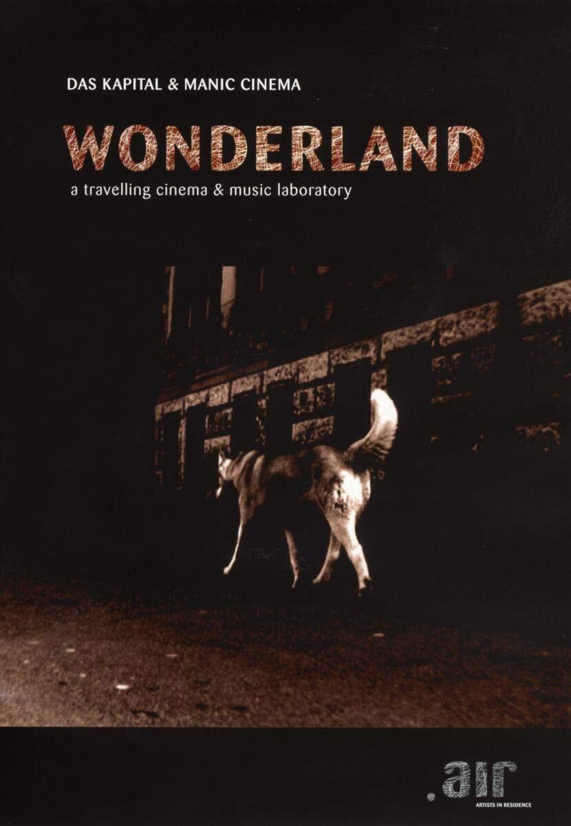 Das Kapital & Manic Cinema - Wonderland