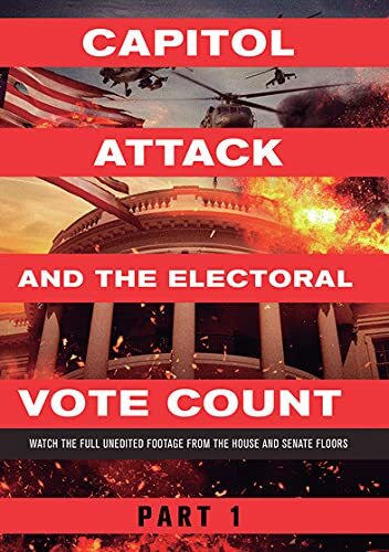 Capitol Attack and the Electoral Vote Count Part 1 (DVD) Kevin McCarthy