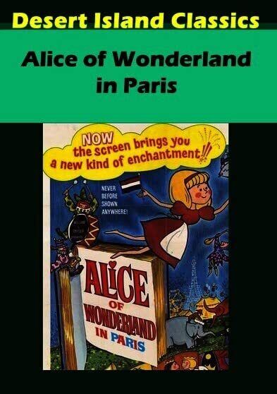 Alice of wonderland in paris (DVD) Luce Ennis Norma MacMillan