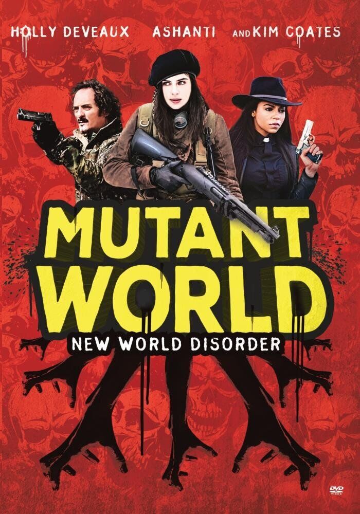 Mutant World (DVD) Kim Coates Holly Deveaux Ashanti Amber Marshall