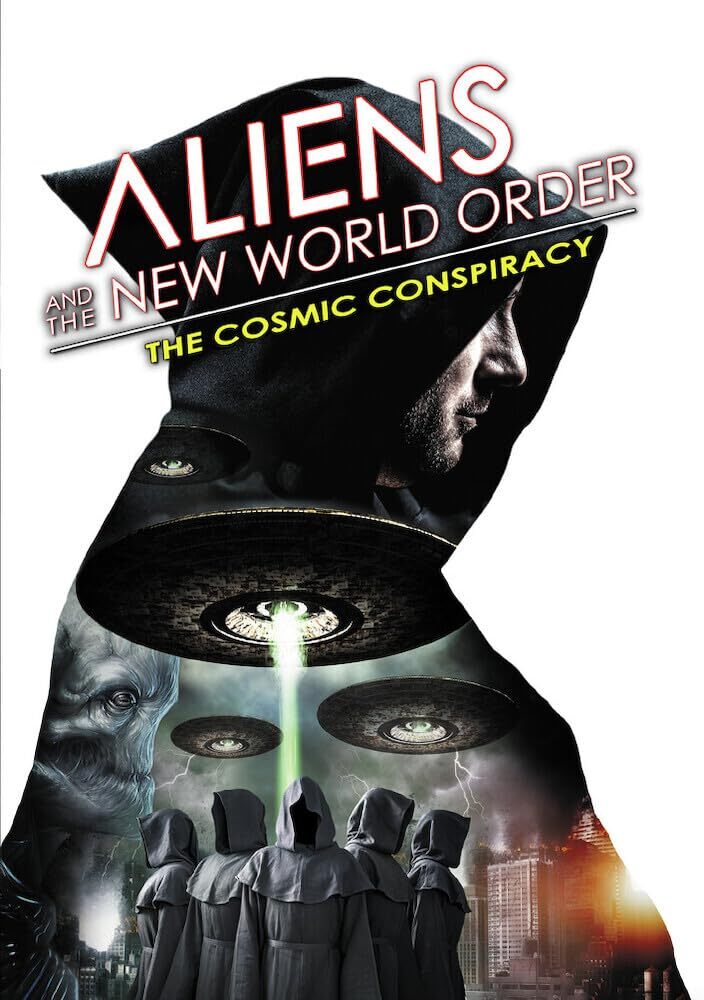 Aliens and the New World Order: The Cosmic Conspiracy (DVD) Jim Marrs