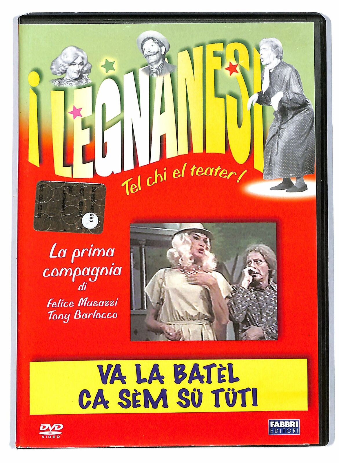 I Legnanesi - Va la Batel ca sem su tuti  EDITORIALE  DVD