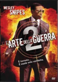 L'arte della guerra 2 (2008)  Wesley Snipes - VERSIONE NOLEGGIO - DVD NUOVO