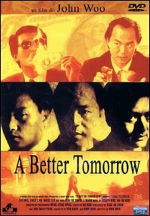 A BETTER TOMORROW  AZIONE