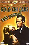 Solo chi cade può risorgere con Humphrey Bogart  - Jewel Box - DVD NUOVO