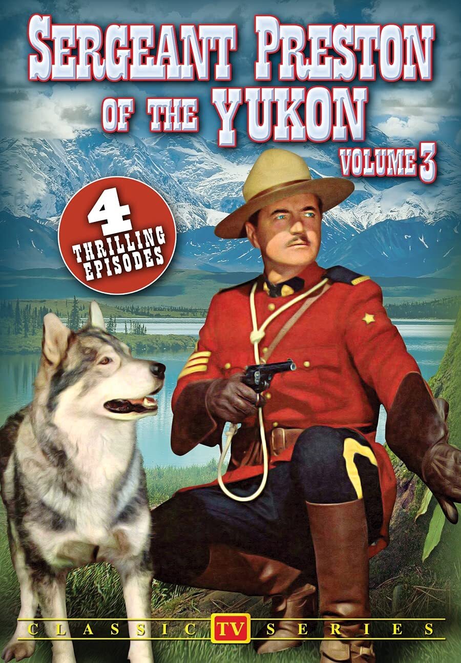 Sergeant Preston of the Yukon, Volume 3 (DVD) Coleman Francis George Barrows