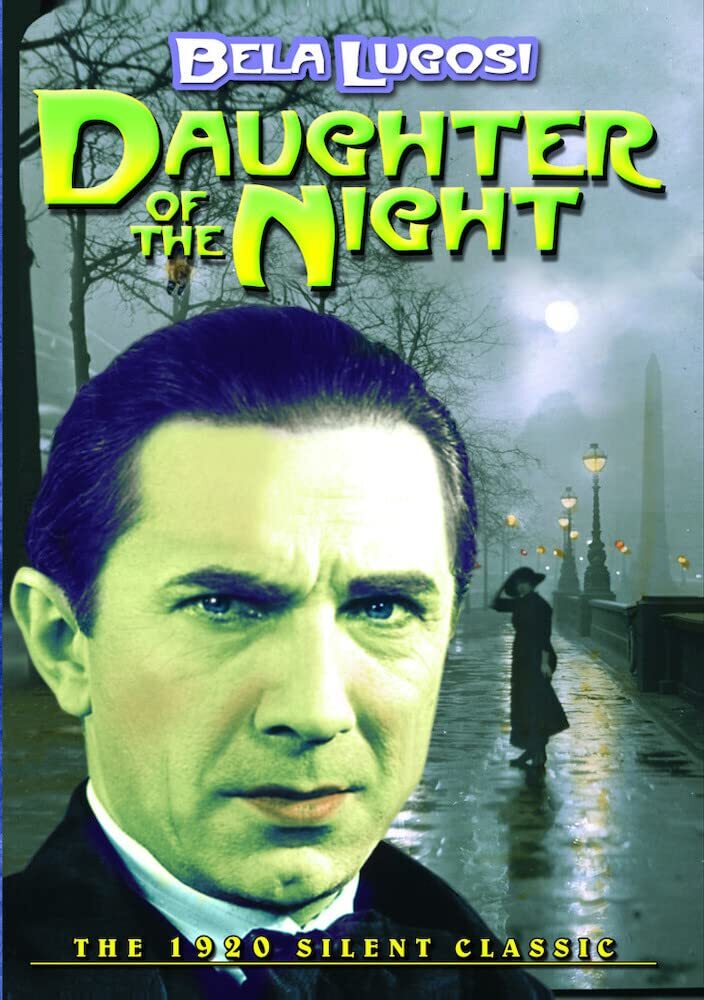 Daughter of The Night (Silent) (DVD) Bela Lugosi