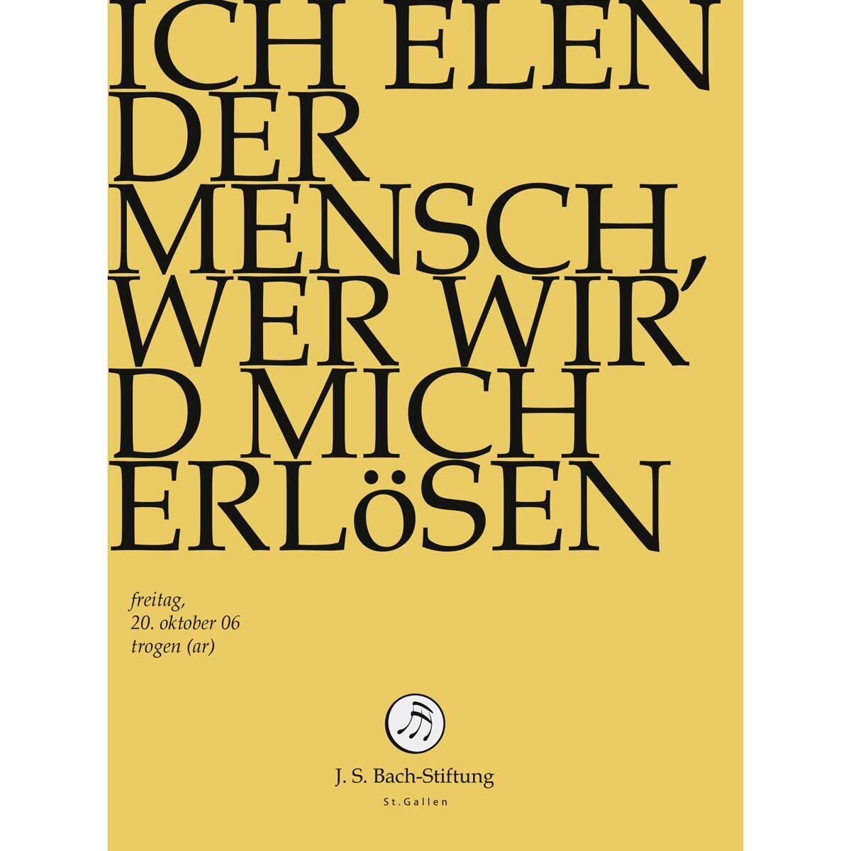 Ich Elender Mensch,Wer Wird (DVD) J.S.Bach-Stiftung Lutz Rudolf