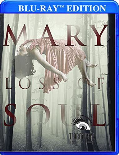 Mary Loss of Soul (Blu-ray) Catherine Black Jose Zuniga Kaylee Bryant