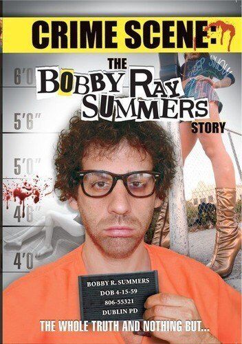 Crime Scene: The Bobby Ray Summers Story (DVD) Don Puglisi Veronica Allicino