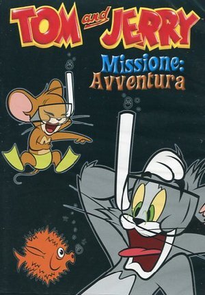 TOM & JERRY - MISSIONE AVVENTURA  DVD ANIMAZIONE