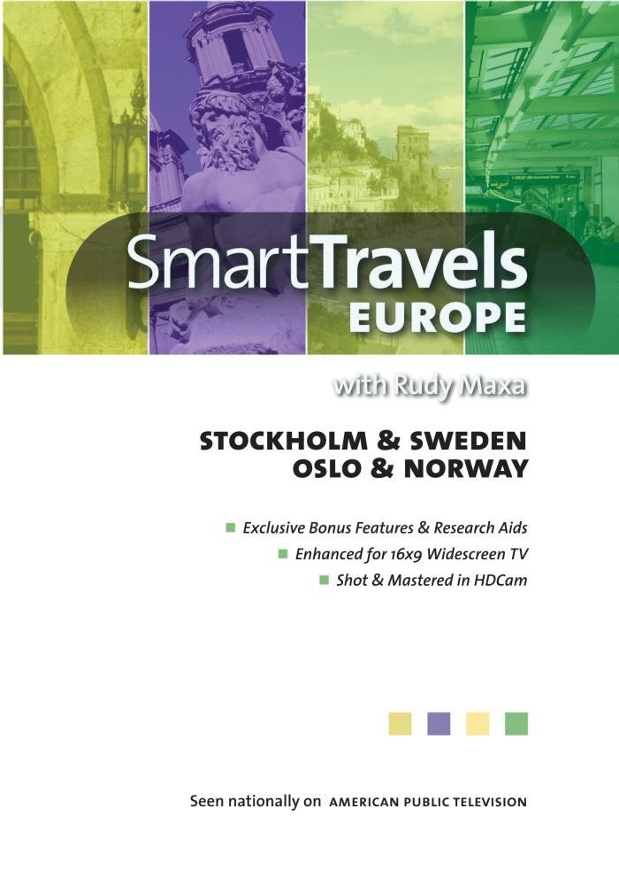 Smart Travels Europe with Rudy Maxa:  Stockholm & Sweden; Oslo & Norway (DVD)