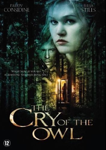 Cry of the owl (DVD) Julia Stiles Paddy Considine Phillip MacKenzie Karl Pruner