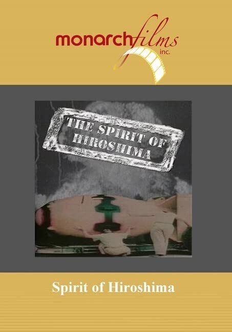 Spirit of Hiroshima (DVD)