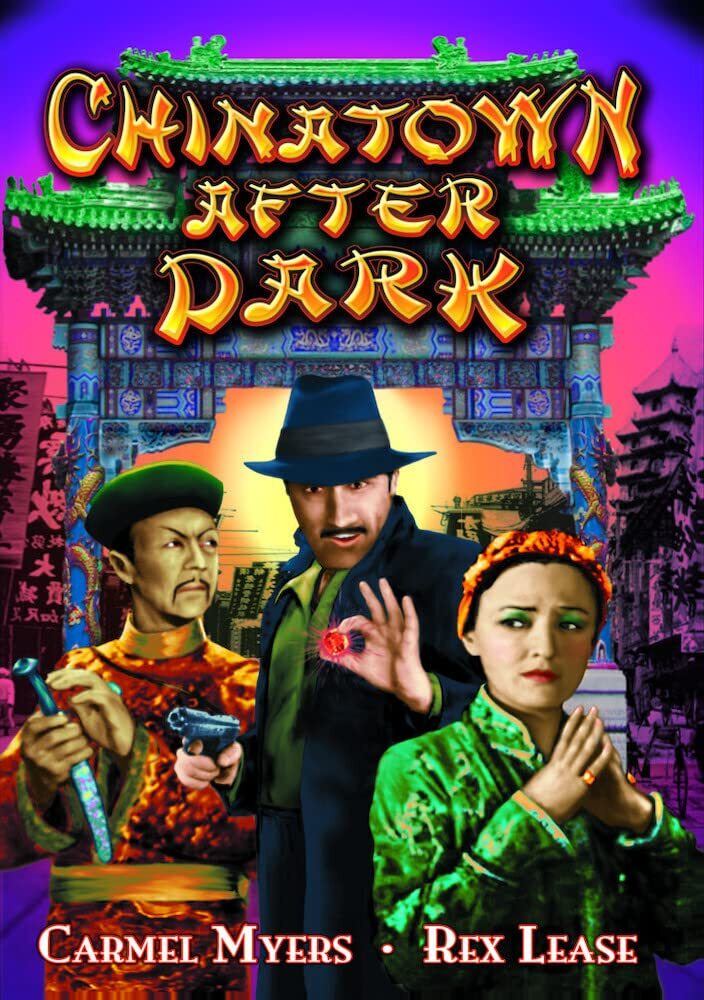 Chinatown After Dark (DVD) Carmel Myers Rex Lease Barbara Kent Edmund Breese