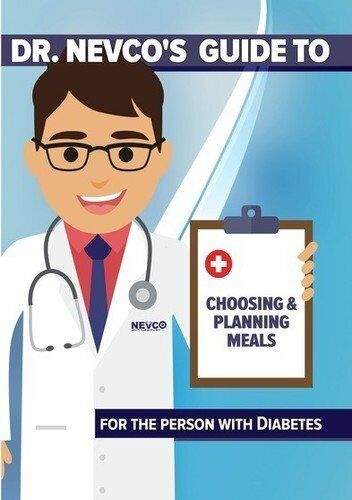 Dr. Nevco's Guide To Choosing & Planning Meals For The Person w/ Diabetes (DVD)