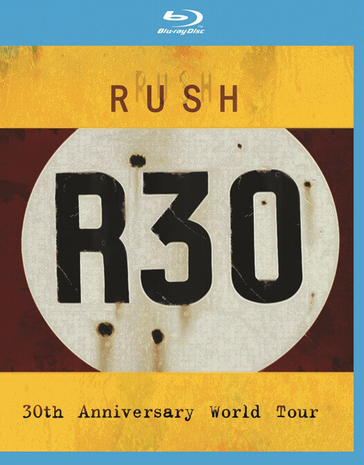Rush: R30 (Blu-ray) Rush
