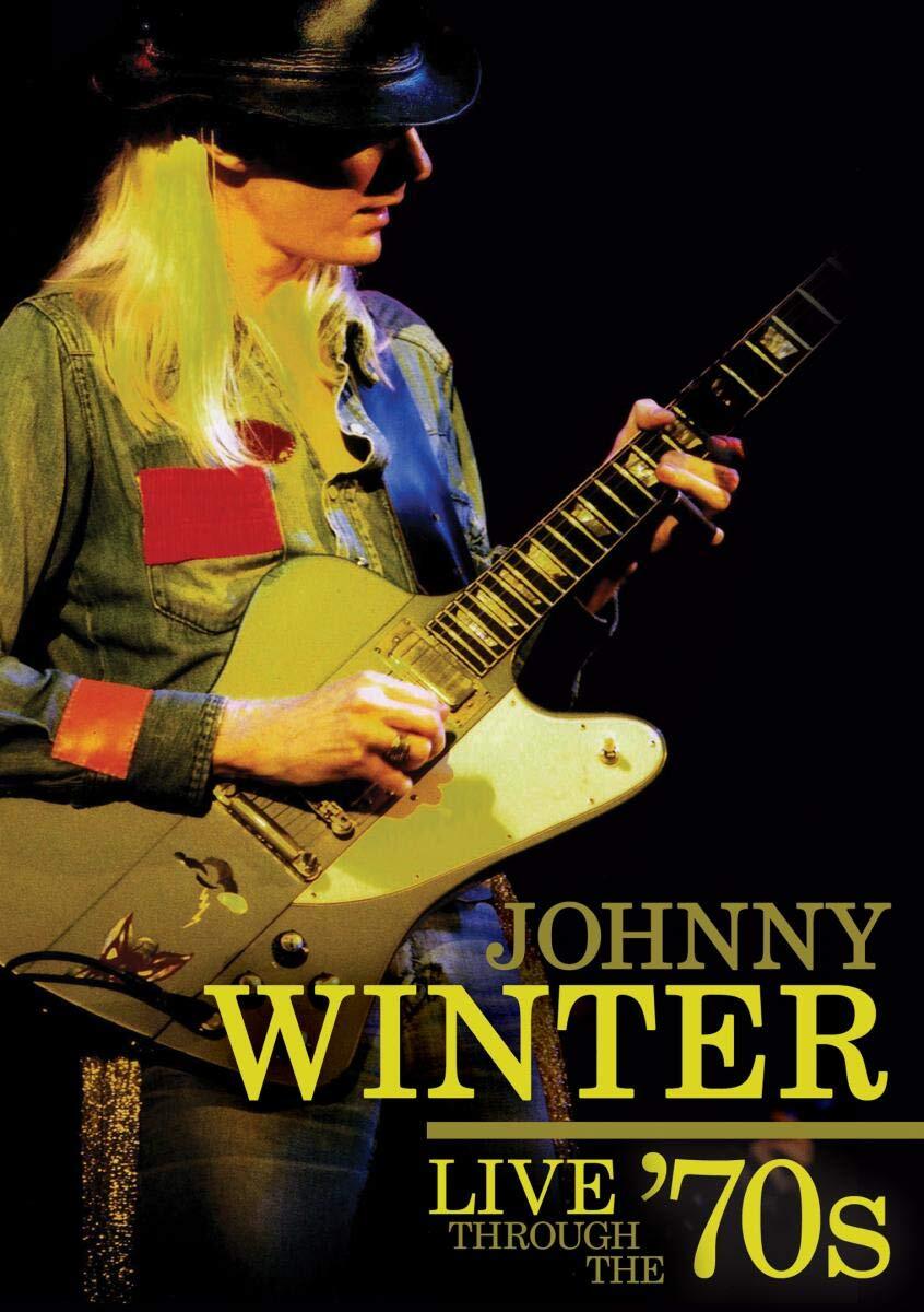 Johnny Winter - Live Through The '70S