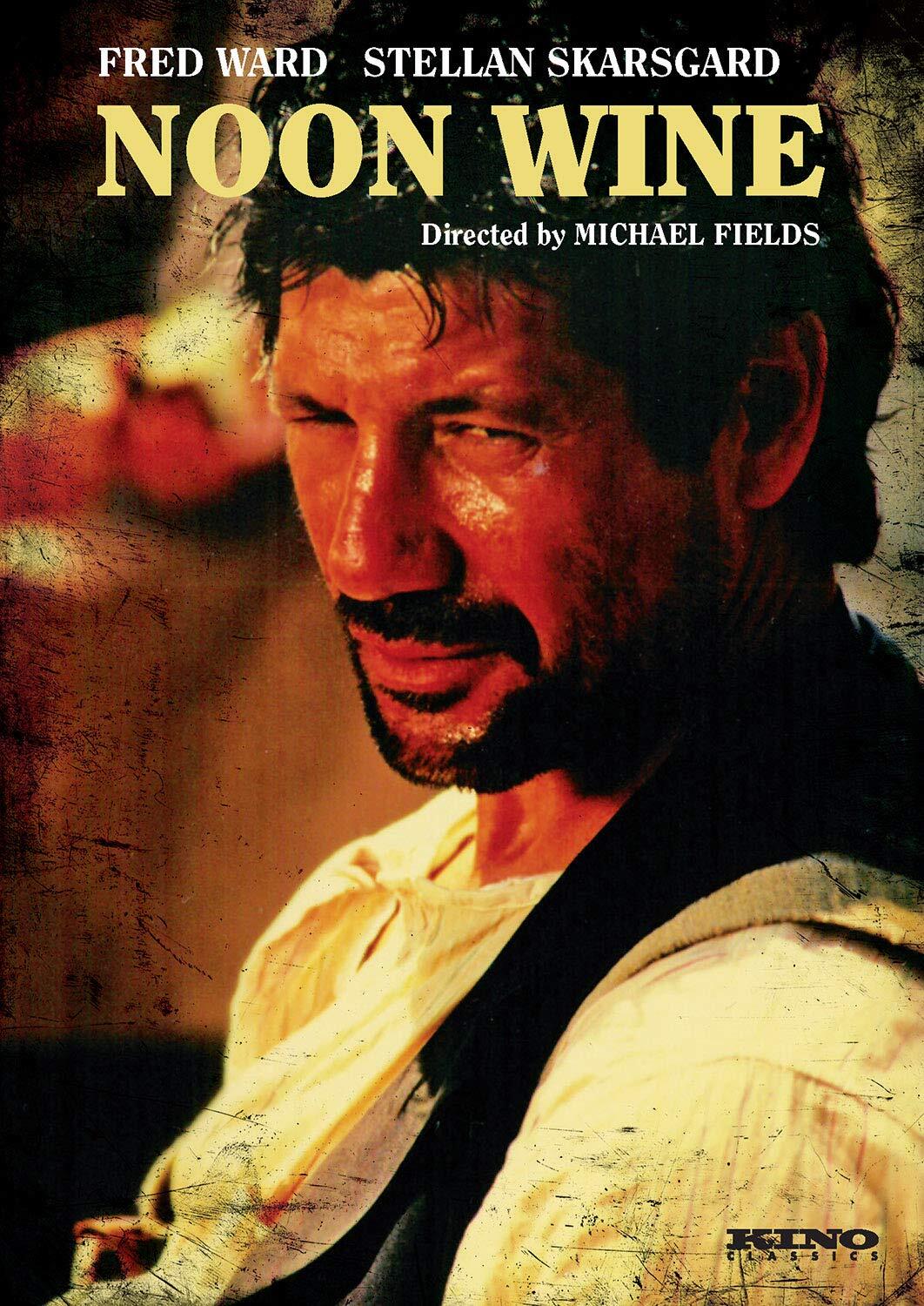 Noon Wine (DVD) Fred Ward Stellan Skarsgard Pat Hingle Lise Hilboldt