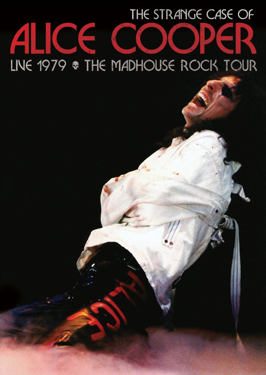 The Strange Case of Alice Cooper: Live 1979 - The Madhouse Rock Tour (DVD)