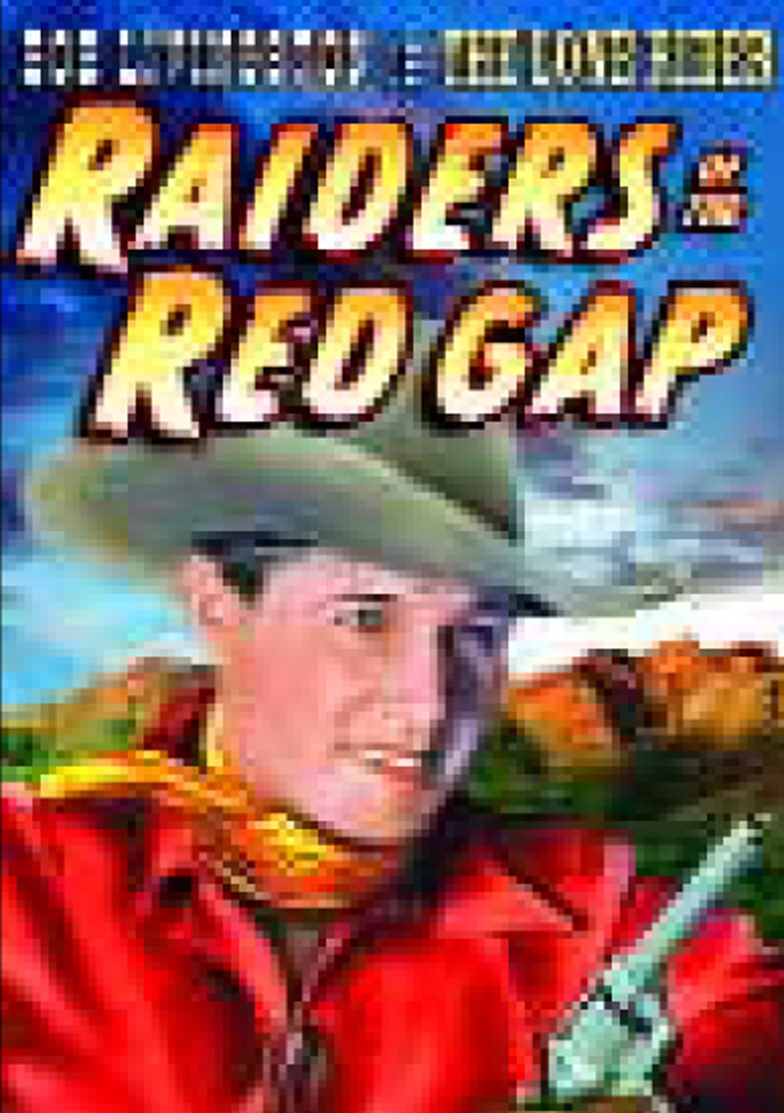 Raiders of the Red Gap (DVD) Bob Livingston Al St. John Myrna Dell Ed Cassidy