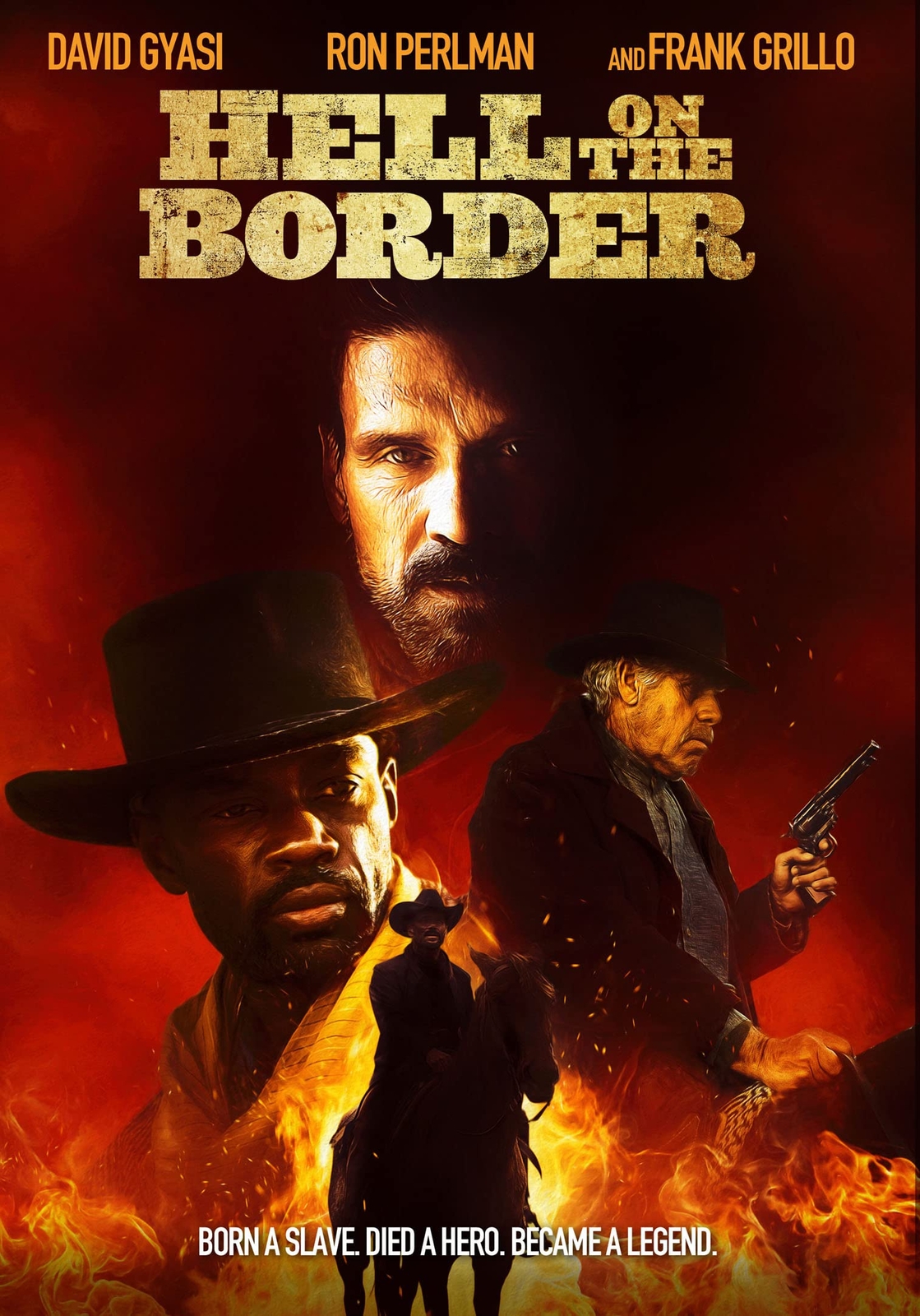 HELL ON THE BORDER (DVD) David Gyasi Ron Perlman Frank Grillo Zahn McClarnon