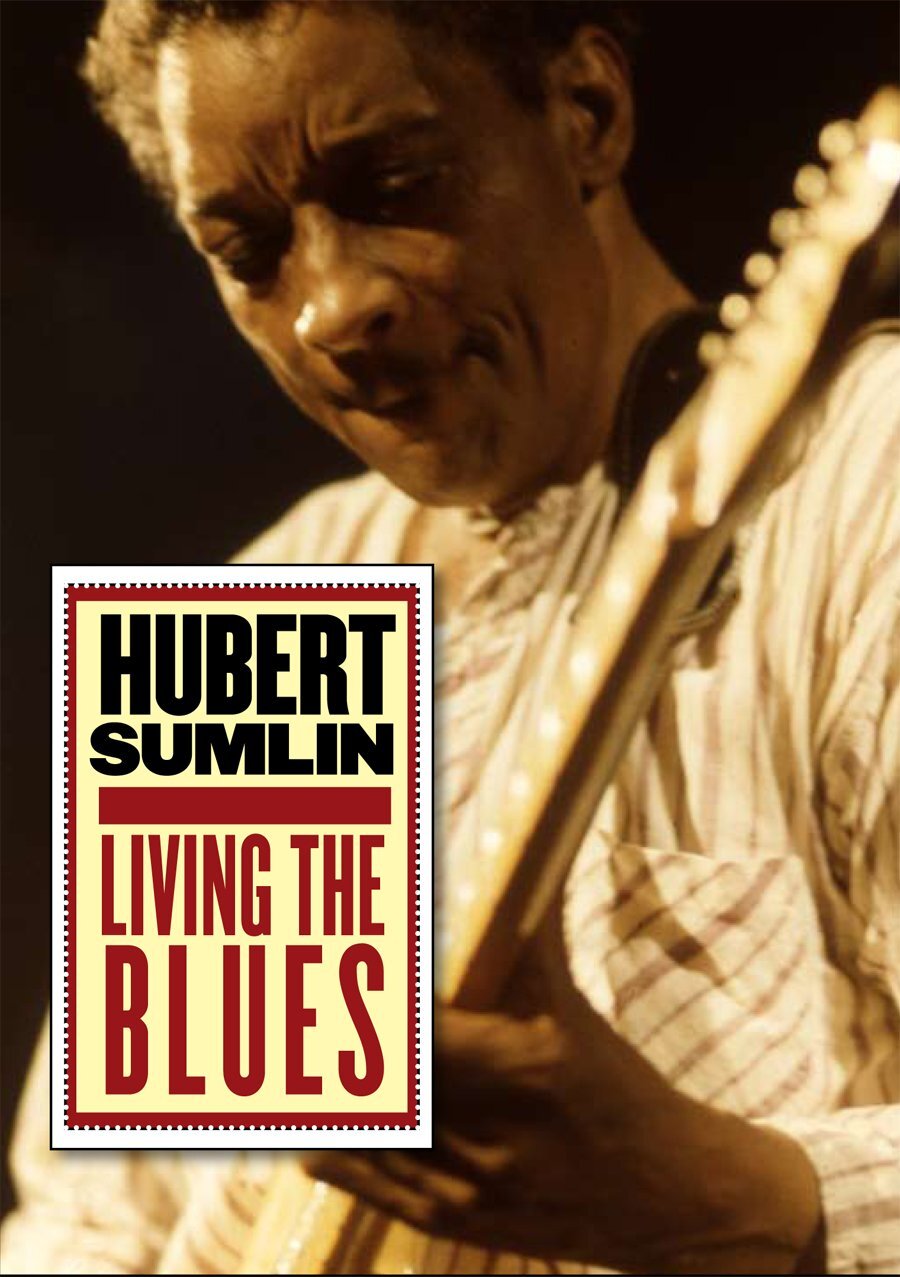 Hubert Sumlin - Living The Blues
