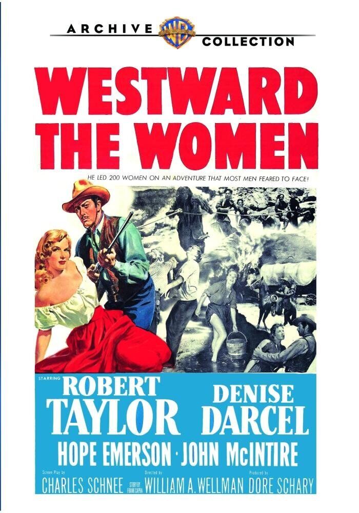Westward The Women (DVD) Denise Darcel Hope Emerson John Mc Intire Robert Taylor