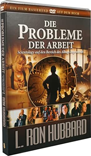 Die Probleme der Arbeit: Scientology auf den Bereich des Alltags angewandt (DVD)