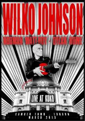 `Johnson, Wilko` Wilko Johnson - Live At Koko [Dvd] DVD NUOVO
