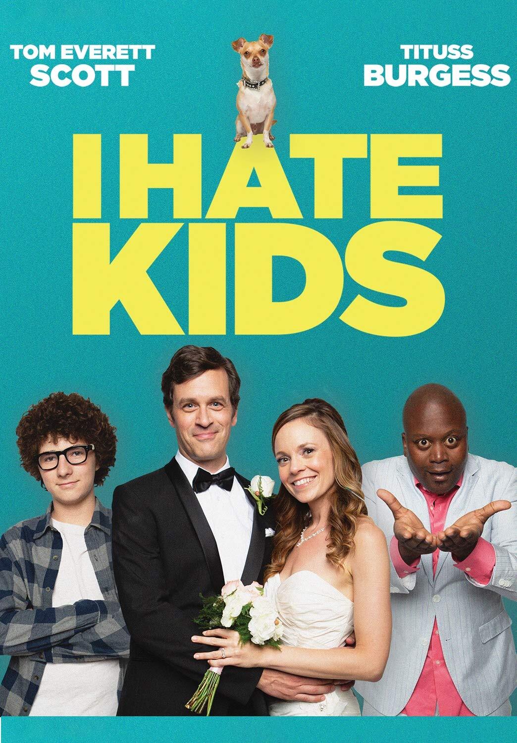 I Hate Kids (DVD) Tituss Burgess Tom Everett Scott Bryan Batt Julian Feder