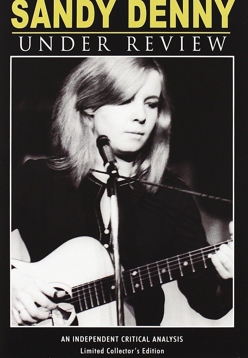 Sandy Denny: Under Review (DVD) Sandy Denny Martin Carthy Dave Swarbrick