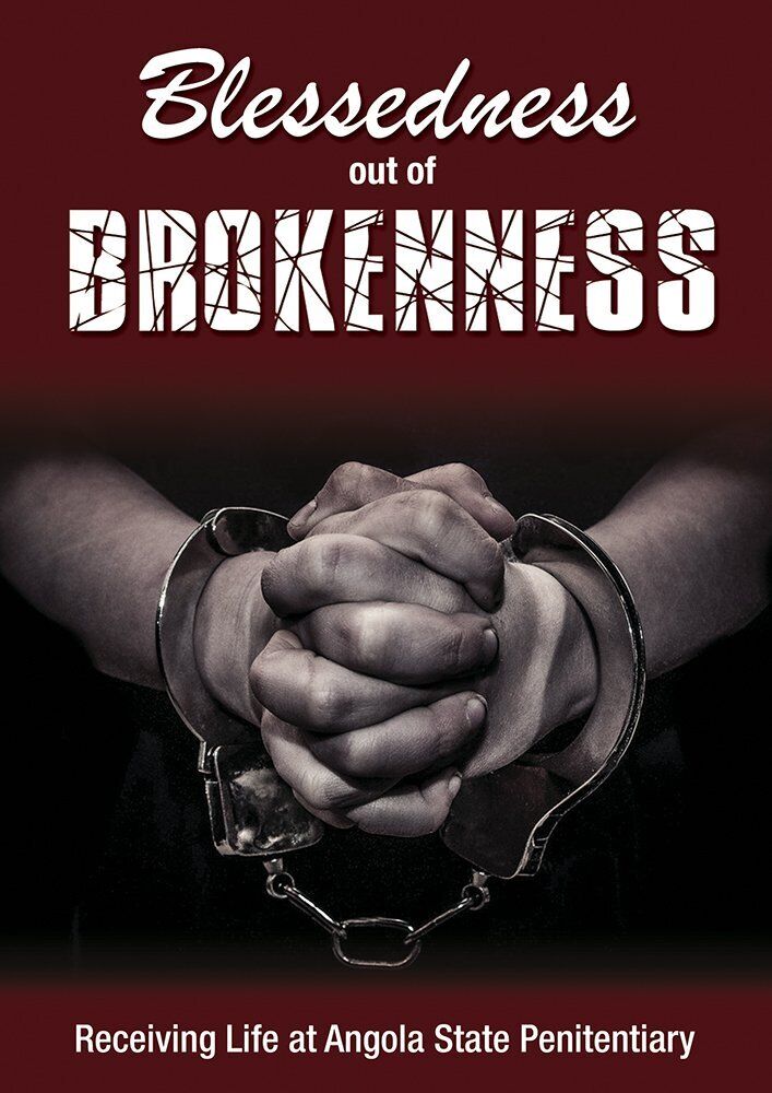 Blessedness Out of Brokenness (DVD) Burl Cain Ken Curtis
