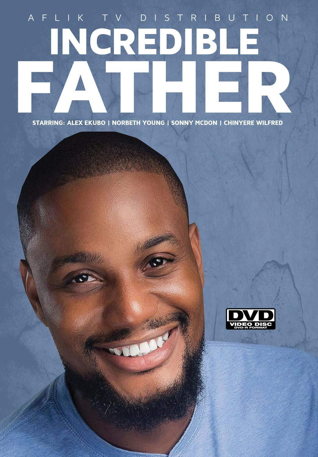 Incredible Father 1 (DVD) Sonny Mcdon Alex Ekubo Chinyere Wilfred Norbeth Young
