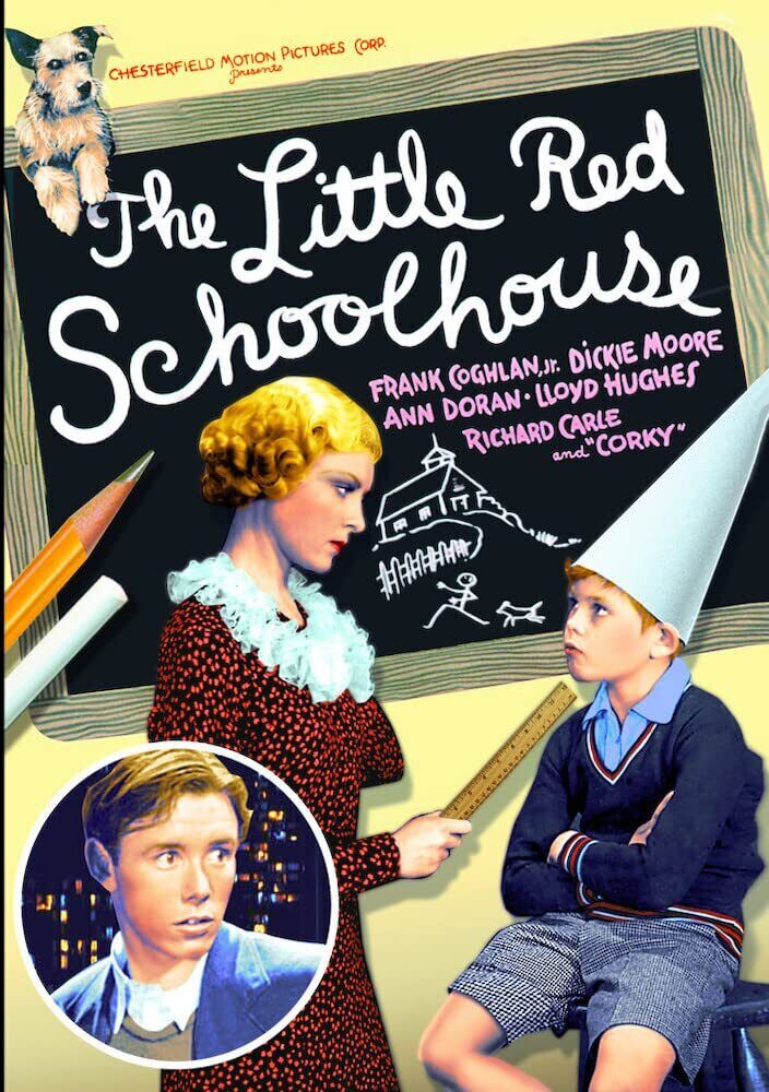 The Little Red Schoolhouse (DVD) Ann Doran Dickie Moore Frank Coghlan Jr.